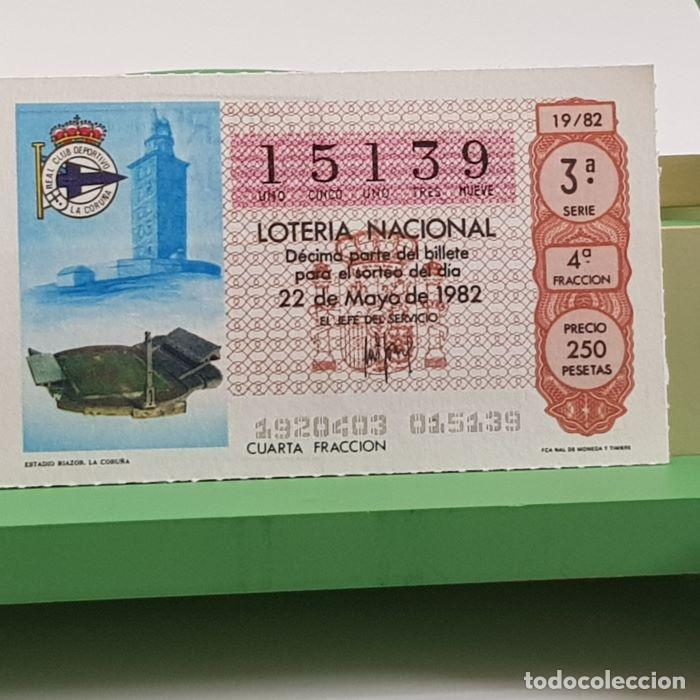 Nationale spanische Lotterie: LOTER&Iacute;A NACIONAL, SORTEO 19/82, 22 MAYO 1982, ESTADIO RIAZOR LA CORU&Ntilde;A, N&ordm; 15139