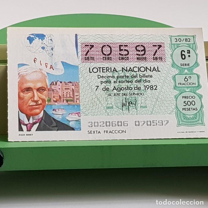 Nationale spanische Lotterie: LOTER&Iacute;A NACIONAL, SORTEO 30/82, 7 AGOSTO 1982, JULES RIMET, N&ordm; 70597