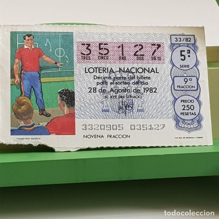 Nationale spanische Lotterie: LOTER&Iacute;A NACIONAL, SORTEO 33/82, 28 AGOSTO 1982, ENTRENAMIENTO T&Aacute;CTICO, N&ordm; 35127