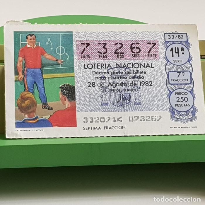 Nationale spanische Lotterie: LOTER&Iacute;A NACIONAL, SORTEO 33/82, 28 AGOSTO 1982, ENTRENAMIENTO T&Aacute;CTICO, N&ordm; 73267