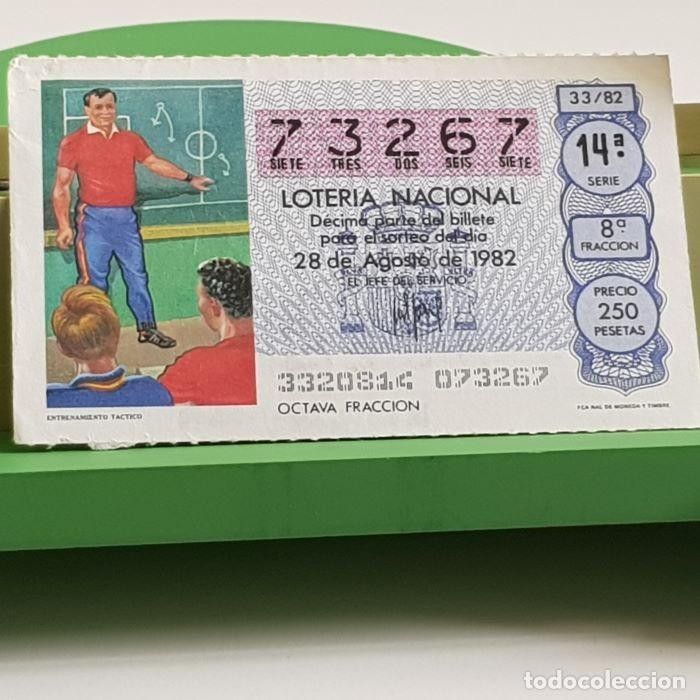 Nationale spanische Lotterie: LOTER&Iacute;A NACIONAL, SORTEO 33/82, 28 AGOSTO 1982, ENTRENAMIENTO T&Aacute;CTICO, N&ordm; 73267