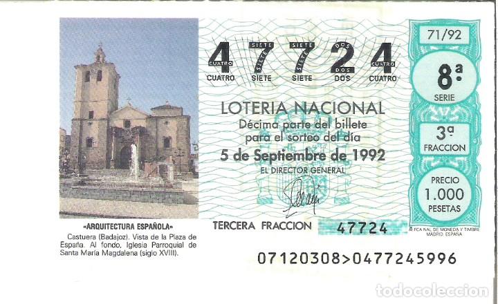 Nationale spanische Lotterie: 1 DECIMO LOTERIA DEL SABADO - 5 SEPTIEMBRE 1992 - 71/92 CASTUERA ( BADAJOZ ) ARQUITECTURA ESPA&Ntilde;OLA