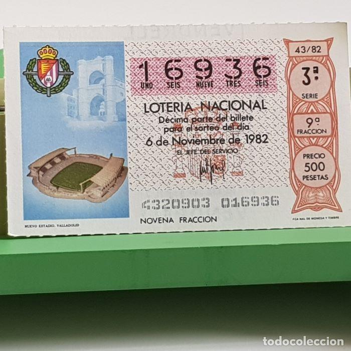 National Spanish Lottery: LOTER&Iacute;A NACIONAL, SORTEO 43/82, 6 NOVIEMBRE 1982, NUEVO ESTADIO VALLADOLID, N&ordm; 16936