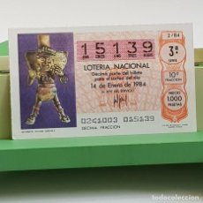 Lotteria Nationale Spagnola: LOTERÍA NACIONAL, SORTEO 2/84, 14 ENERO 1984, SACERDOTE CULTURA ZAPOTECA,Nº 15139