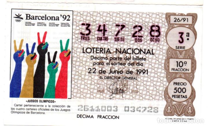 Loter&iacute;a nacional: LOTER&Iacute;A NACIONAL - A&Ntilde;O 1991 - SORTEO 26 - CARTEL DE LOS JUEGOS OL&Iacute;MPICOS BARCELONA-92 -