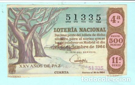 Lotteria Nationale Spagnola: UIN DECIMO LOTERIA NACIONAL DE A&Ntilde;O 1964