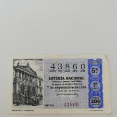Lotería Nacional: BILLETE LOTERÍA NACIONAL 7 SEPTIEMBRE 1974 - BIBLIOTECA NACIONAL - ADMON. DOÑA MANOLITA (MADRID). Lote 206214833