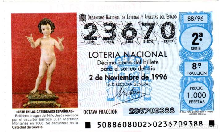 Loter&iacute;a nacional: LOTER&Iacute;A NACIONAL - A&Ntilde;O 1996 - SORTEO 88 - IMAGEN DEL NI&Ntilde;O JES&Uacute;S EN LA CATEDRAL DE SEVILLA -