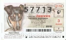 Loter&iacute;a nacional: D&eacute;cimo Loter&iacute;a del Jueves, sorteo 51 de 2004. Razas Caninas. Ratonero Bodeguero Andaluz. 10-0451