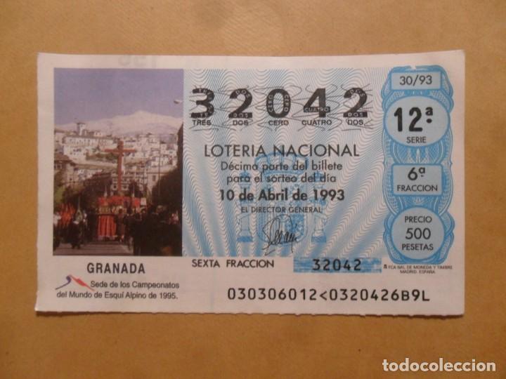 Loter&iacute;a Nacional: DECIMO - N&ordm; 32042 - 10 ABRIL 1993 - 30/93 - GRANADA, CAMPEONATO DEL MUNDO DE ESQUI 1995