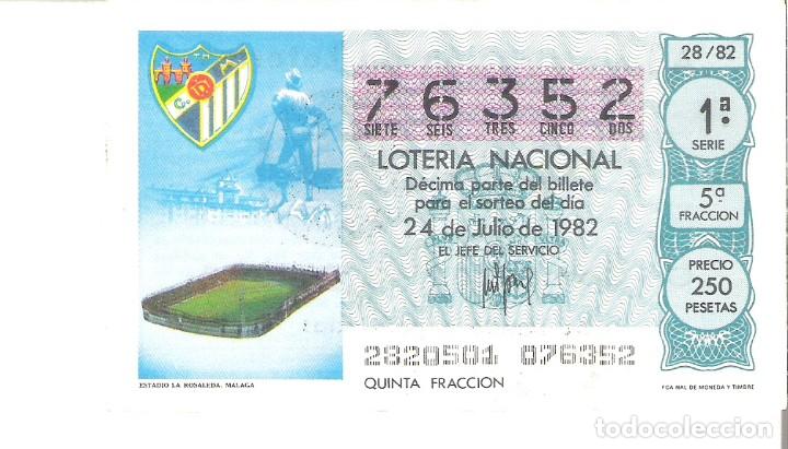 Loterie Nationale: 1 DECIMO LOTERIA SABADO - 24 JULIO 1982 - 28/82 - CAPICUA - ESTADIO FUTBOL C.D MALAGA LA ROSALEDA