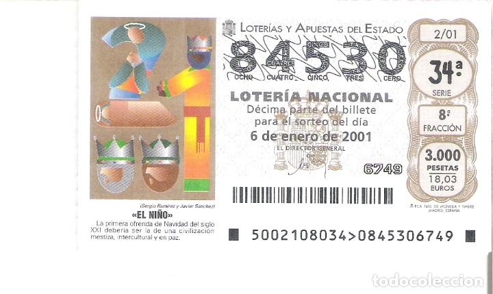 Loter&iacute;a Nacional: 1 DECIMO LOTERIA DEL SABADO - 6 ENERO 2001 - 2/01 - SORTEO EL NI&Ntilde;O - ADORACION MAGOS