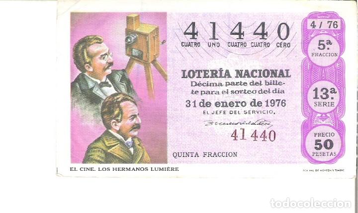 Loterie Nationale: 1 DECIMO LOTERIA DEL SABADO - 31 ENERO 1976 - 4/76 - EL CINE - LOS HERMANOS LUMIERE ( COLOR FUCSIA