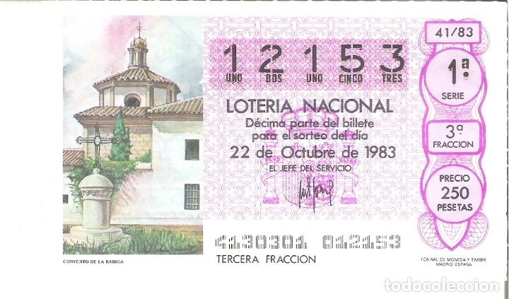 Lotaria Nacional: 1 DECIMO LOTERIA DEL SABADO - 22 OCTUBRE 1983 - 41/83 - CONVENTO DE LA RABIDA ( HUELVA )