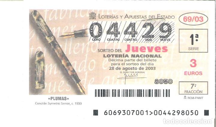 Lotaria Nacional: 1 DECIMO LOTERIA DEL JUEVES - 28 AGOSTO 2003 - 69/03 - PLUMAS - BOLIGRAFOS ( CONCKLIN SENIOR )