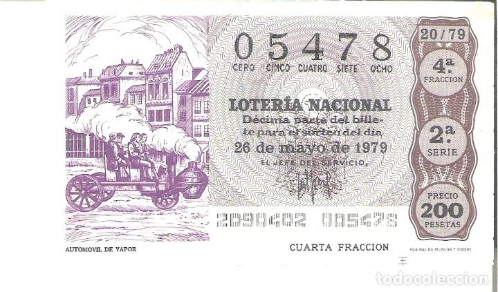 Lotaria Nacional: 1 DECIMO LOTERIA SABADO - 26 MAYO 1979 - 20/79 - AUTOMOVIL O COCHE DE VAPOR ( COLOR MARRON