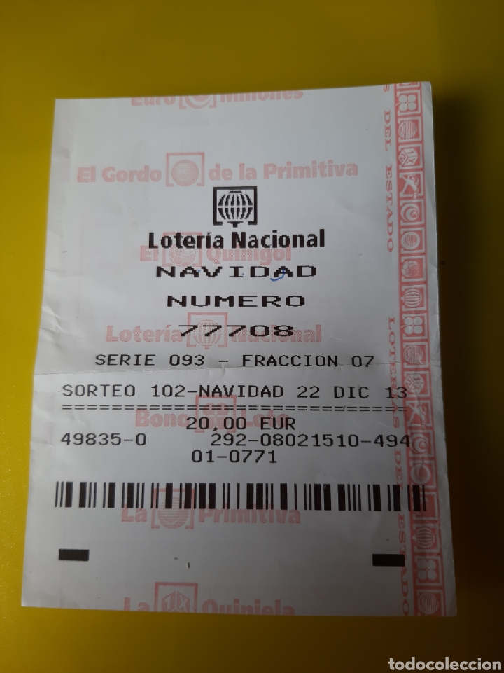Nationale spanische Lotterie: 2013 LOTER&Iacute;A NACIONAL NAVIDAD 777O8 M&Aacute;QUINA GORDO 22 DICIEMBRE 20 euros