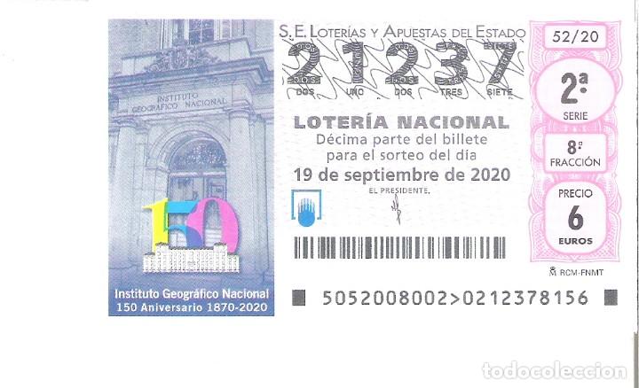 Lotaria Nacional: 1 DECIMO LOTERIA SABADO - 19 SEPTIEMBRE 2020 - 52/20 - INSTITUTO GEOGRAFICO NACIONAL
