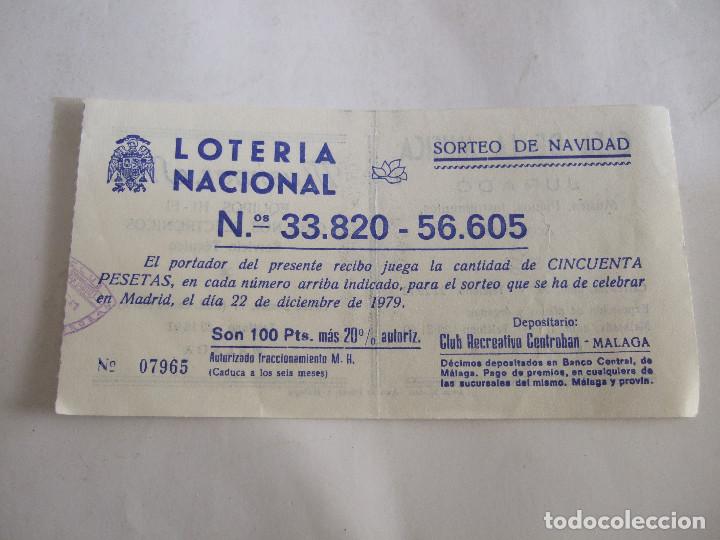 Lotteria Nationale Spagnola: PARTICIPACION LOTERIA NACIONAL - 1979 - CLUB RECREATIVO CENTROBAN - MALAGA
