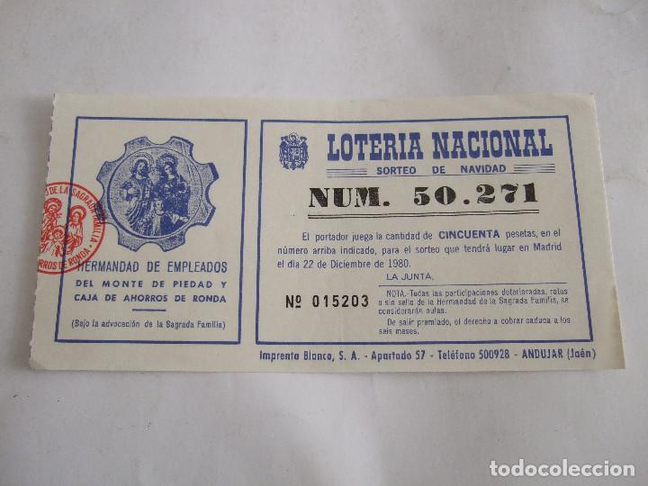 Lotteria Nationale Spagnola: PARTICIPACION LOTERIA NACIONAL - 1980 - HERMANDAD DE EMPLEADOS MONTE PIEDAD CAJA AHORROS RONDA