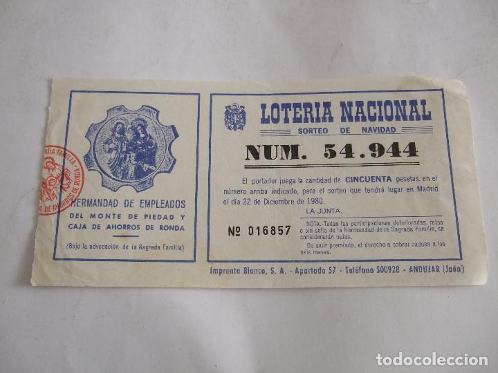 National Spanish Lottery: PARTICIPACION LOTERIA NACIONAL - 1980 - HERMANDAD DE EMPLEADOS MONTE PIEDAD CAJA AHORROS RONDA