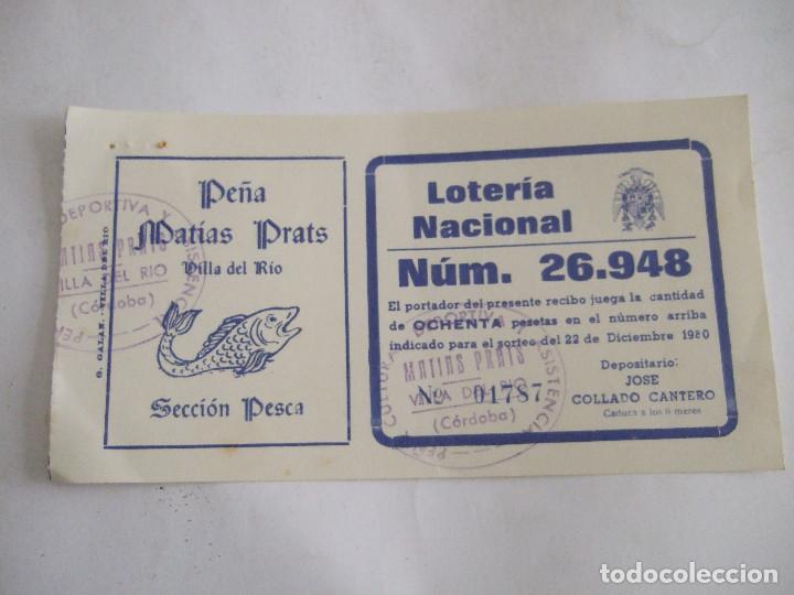 Lotteria Nationale Spagnola: PARTICIPACION LOTERIA NACIONAL - 1980 - PE&Ntilde;A MATIAS PRATS SECCION PESCA - VILLA DEL RIO - CORDOBA
