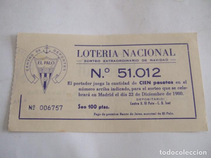 Lotteria Nationale Spagnola: PARTICIPACION LOTERIA NACIONAL - 1980 - CENTRO DE DEPORTES EL PALO - MALAGA