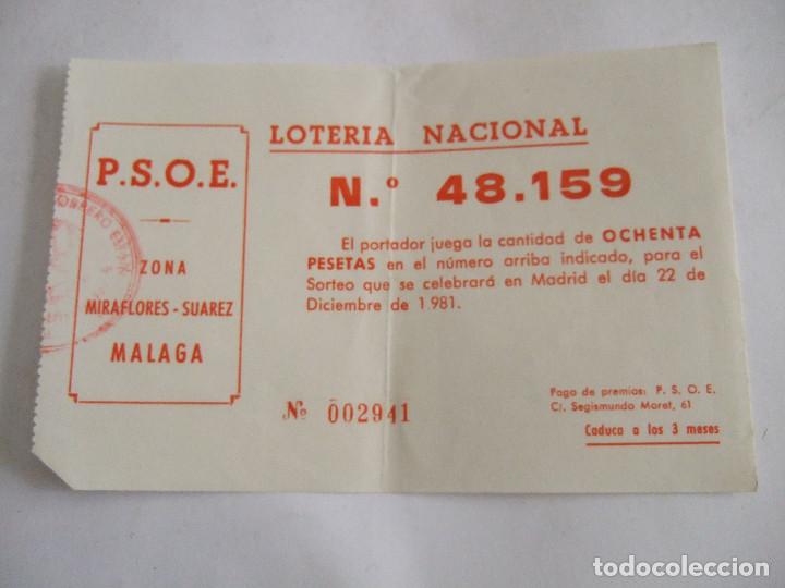 Loter&iacute;a Nacional: PARTICIPACION LOTERIA NACIONAL - 1981 - P.S.O.E. PARTIDO SOCIALISTA ZONA MIRAFLORES SUAREZ - MALAGA