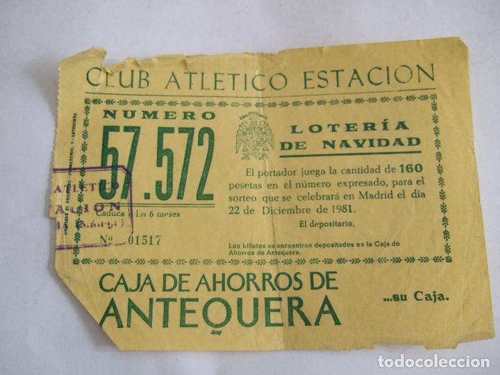 Loter&iacute;a Nacional: PARTICIPACION LOTERIA NACIONAL - 1981 - CLUB ATLETICO ESTACION - CARTAMA MALAGA