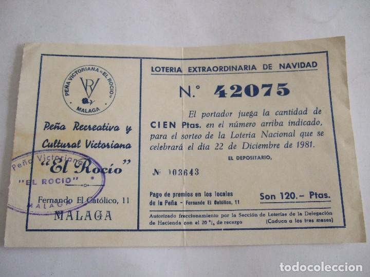 Lotteria Nationale Spagnola: PARTICIPACION LOTERIA NACIONAL - 1981 - PE&Ntilde;A RECREATIVA Y CULTURAL VICTORIANA EL ROCIO - MALAGA