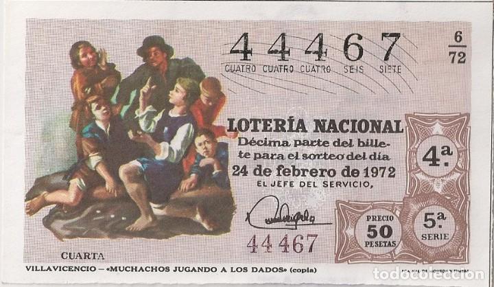 National Spanish Lottery: LOTER&Iacute;A NACIONAL 44467 24 FEBRERO 1972 SORTEO 6/72