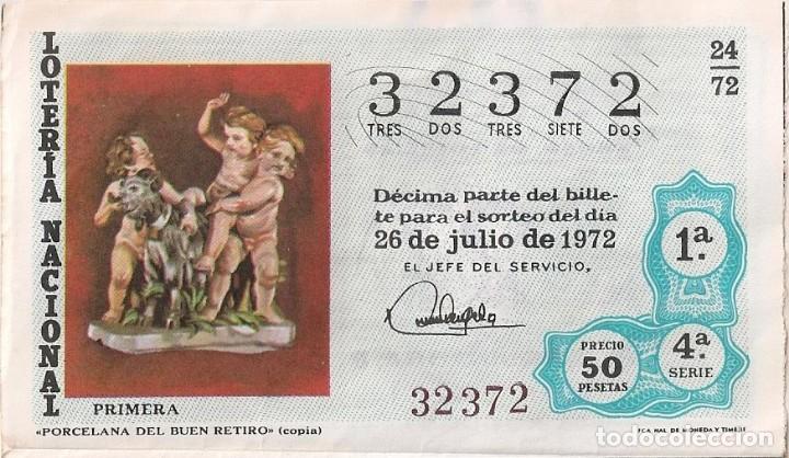 National Spanish Lottery: LOTER&Iacute;A NACIONAL 32372 26 JULIO 1972 SORTEO 24/72