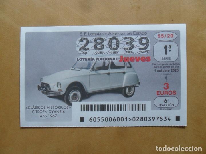 Loter&iacute;a Nacional: DECIMO - N&ordm; 28039 - JUEVES 1 OCTUBRE 2020 - 55/20 - CLASICOS HISTORICOS. CITROEN DYANE 6, A&Ntilde;O 1967