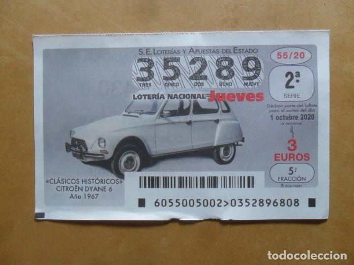 Loter&iacute;a Nacional: DECIMO - N&ordm; 35289 - JUEVES 1 OCTUBRE 2020 - 55/20 - CLASICOS HISTORICOS. CITROEN DYANE 6, A&Ntilde;O 1967