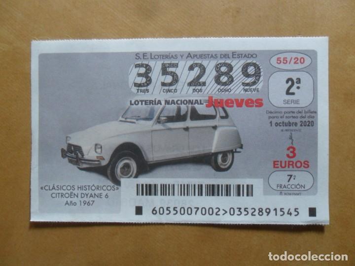 Loter&iacute;a Nacional: DECIMO - N&ordm; 35289 - JUEVES 1 OCTUBRE 2020 - 55/20 - CLASICOS HISTORICOS. CITROEN DYANE 6, A&Ntilde;O 1967
