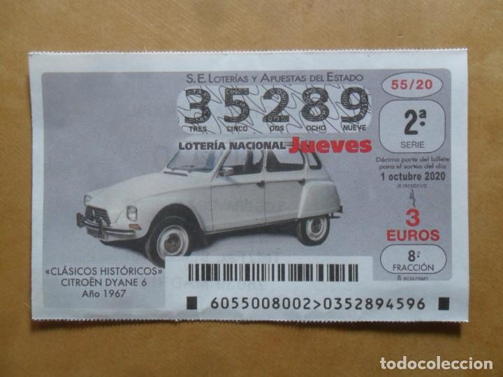 Loter&iacute;a Nacional: DECIMO - N&ordm; 35289 - JUEVES 1 OCTUBRE 2020 - 55/20 - CLASICOS HISTORICOS. CITROEN DYANE 6, A&Ntilde;O 1967