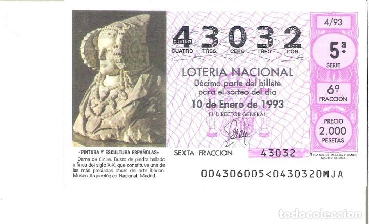 Loterie Nationale: 1 DECIMO LOTERIA DEL SABADO - 10 ENERO 1993 - 4/93 - DAMA DE ELCHE