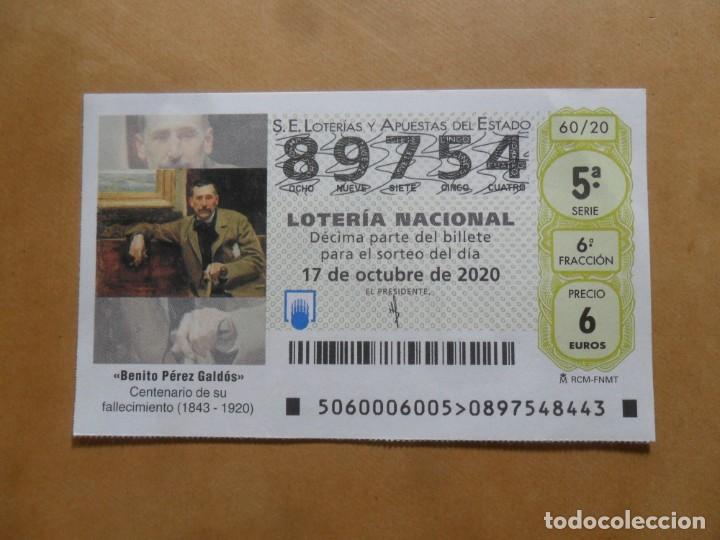 Loter&iacute;a nacional: DECIMO - N&ordm; 89754 - 17 OCTUBRE 2020 - 60/20 - BENITO PEREZ GALDOS