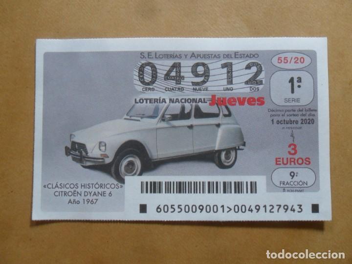 Loter&iacute;a Nacional: DECIMO - N&ordm; 04912 - JUEVES 21 OCTUBRE 2020 - 55/20 - CLASICOS HISTORICOS. CITROEN DYANE 6, A&Ntilde;O 1967