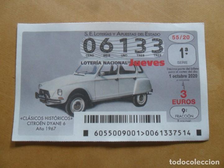 Loter&iacute;a Nacional: DECIMO - N&ordm; 06133 - JUEVES 1 OCTUBRE 2019 - 55/20 - CLASICOS HISTORICOS. CITROEN DYANE 6, A&Ntilde;O 1967