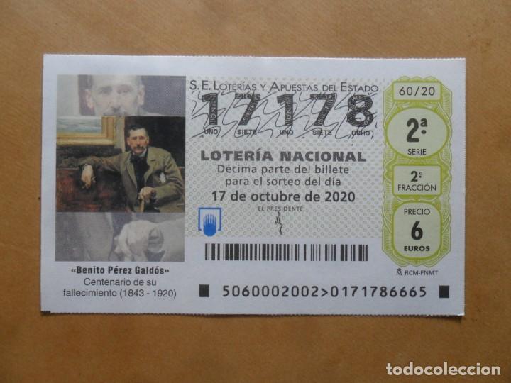 Loter&iacute;a nacional: DECIMO - N&ordm; 17178 - 17 OCTUBRE 2020 - 60/20 - BENITO PEREZ GALDOS