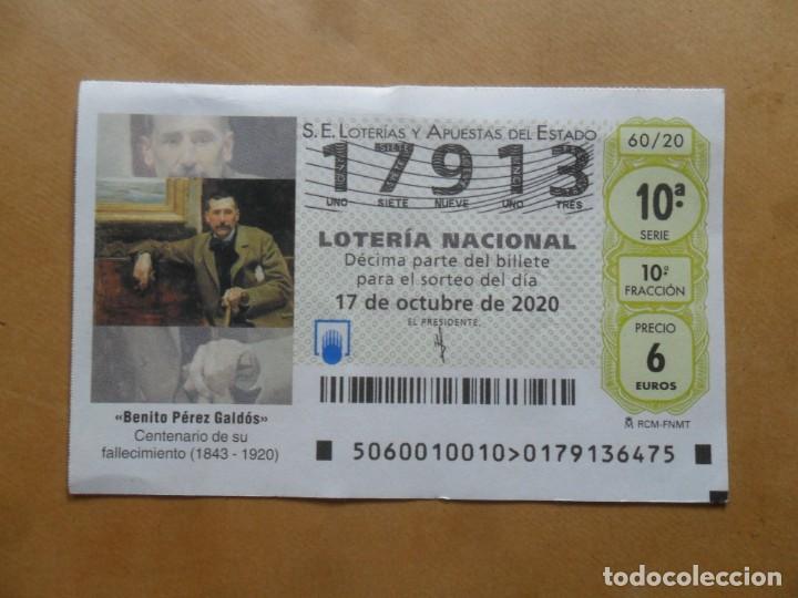 Loter&iacute;a nacional: DECIMO - N&ordm; 17913 - 17 OCTUBRE 2020 - 60/20 - BENITO PEREZ GALDOS