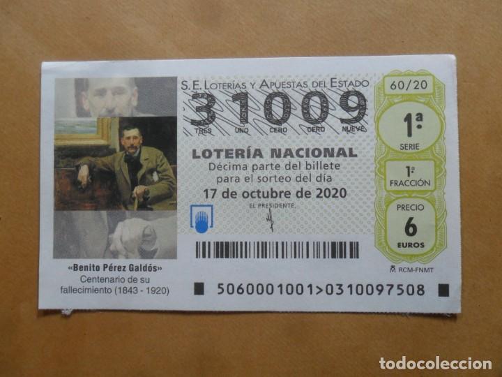 Loter&iacute;a nacional: DECIMO - N&ordm; 31009 - 17 OCTUBRE 2020 - 60/20 - BENITO PEREZ GALDOS