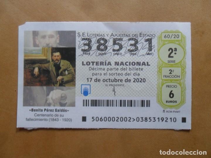 Loter&iacute;a nacional: DECIMO - N&ordm; 38531 - 17 OCTUBRE 2020 - 60/20 - BENITO PEREZ GALDOS