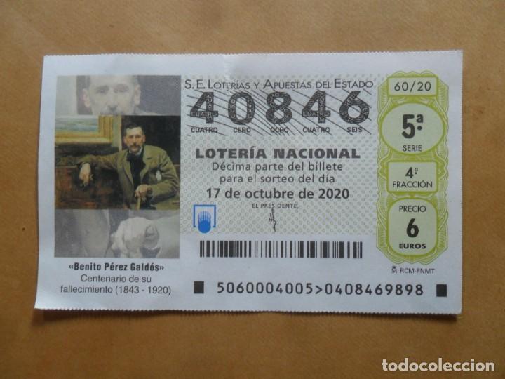 Loter&iacute;a nacional: DECIMO - N&ordm; 40846 - 17 OCTUBRE 2020 - 60/20 - BENITO PEREZ GALDOS