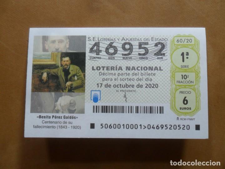 Loter&iacute;a nacional: DECIMO - N&ordm; 46952 - 17 OCTUBRE 2020 - 60/20 - BENITO PEREZ GALDOS