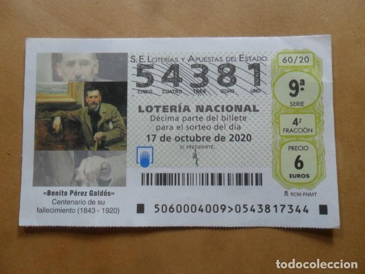 Loter&iacute;a nacional: DECIMO - N&ordm; 54381 - 17 OCTUBRE 2020 - 60/20 - BENITO PEREZ GALDOS