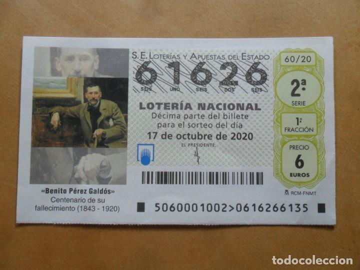 Loter&iacute;a nacional: DECIMO - N&ordm; 61626 - 17 OCTUBRE 2020 - 60/20 - BENITO PEREZ GALDOS