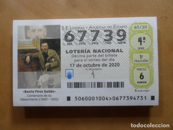 Loter&iacute;a nacional: DECIMO - N&ordm; 67739 - 17 OCTUBRE 2020 - 60/20 - BENITO PEREZ GALDOS