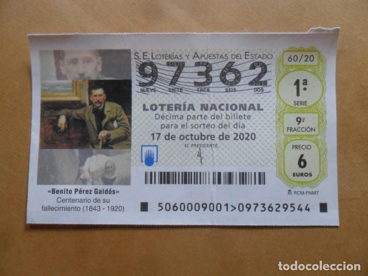 Loter&iacute;a nacional: DECIMO - N&ordm; 97362 - 17 OCTUBRE 2020 - 60/20 - BENITO PEREZ GALDOS